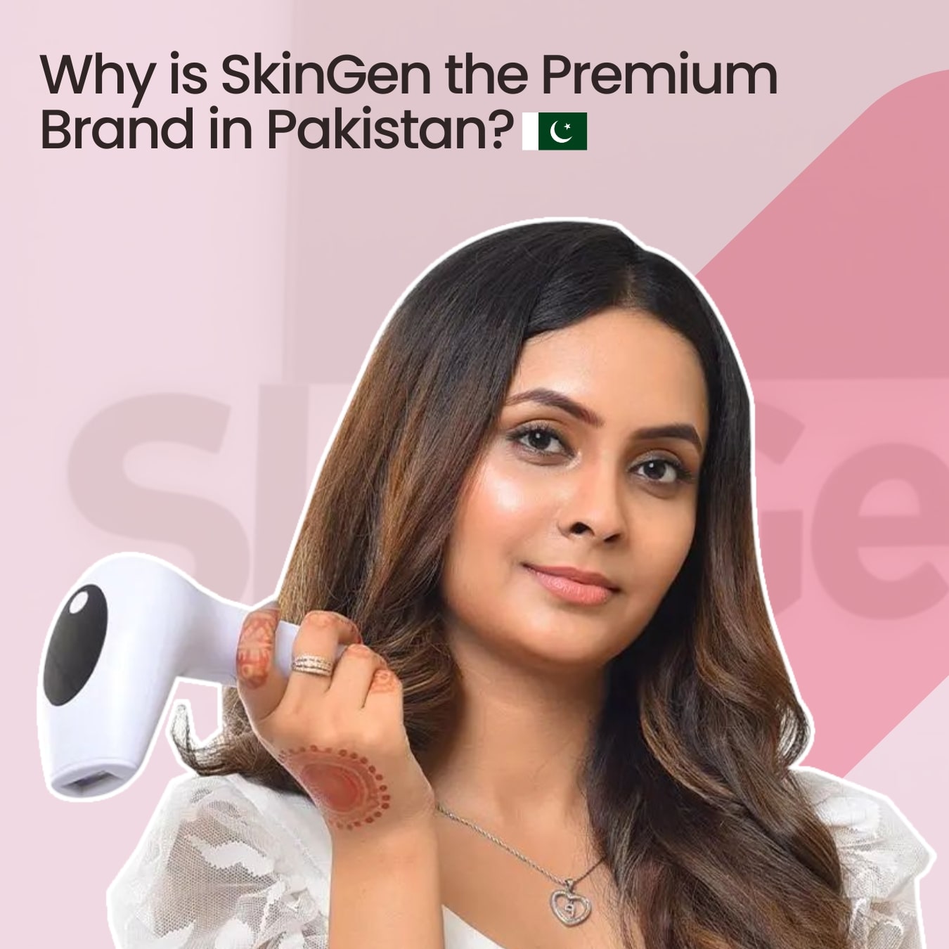 Why is SkinGen the Premium Brand in Pakistan?