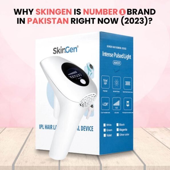 Why Skingen is number 1 brand in Pakistan right now (2023)? - Skingen Pakistan